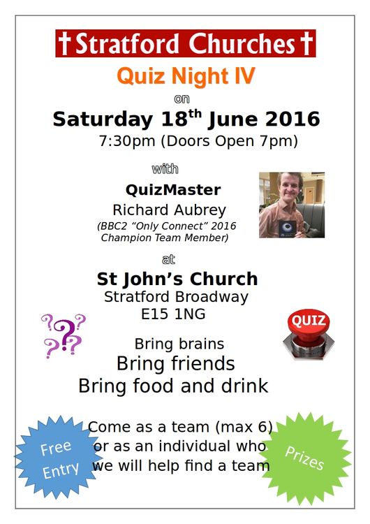 Stratford Churches Quiz Night 2016 - Sat 18th June - 7pm - St Johns Church, E15 1NG
